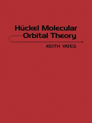 cover image of Hückel Molecular Orbital Theory